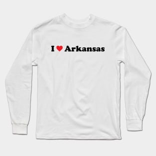 I Love Arkansas Long Sleeve T-Shirt